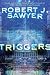 Triggers