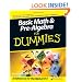 Basic Math and Pre-Algebra For Dummies