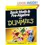 Basic Math and Pre-Algebra For Dummies