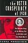 The Oster Conspiracy of 1938: The Unknown Story of the Military Plot to Kill Hitler and Avert World War II