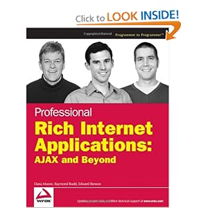 Professional Rich Internet Applications: AJAX and Beyond book
