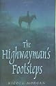 The Highwayman's Footsteps