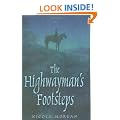 The Highwayman's Footsteps