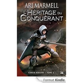 L'H�ritage du conqu�rant: Corvis Rebaine, T2