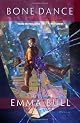 Bone Dance : A Fantasy for Technophilles