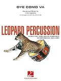 HAL LEONARD PUENTE TITO - OYE COMO VA + CD - PERCUSSION ENSEMBLE