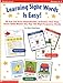 Learning Sight Words is Easy!: 50 Fun and Easy Reproducible Activities That Help Every Child Master The Top 100 High-Frequency Words