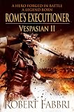 Rome's Executioner (Vespasian)