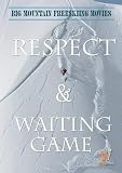 Big Mountain Extreme Ski Movies:  Respect and The Waiting Game  (Non-Profit)
