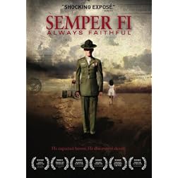 Semper Fi: Always Faithful