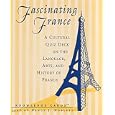  Fascinating France Knowledge Cards: A Cultural Quiz Deck on the Language, Arts, and History of France  by Pomegranate and Nancy J. Noblett