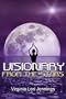 Visionary from the Stars