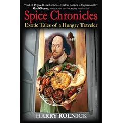 Spice Chronicles: Exotic Tales of a Hungry Traveler.