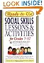 Ready-To-Use Social Skills Lessons and Activities for Grades 7 - 12