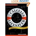 Buy The Calculus Lifesaver: All the Tools You Need to Excel at Calculus (Princeton Lifesaver Study Guides) by Adrian Banner