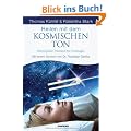 Heilen mit dem kosmischen Ton: Stimmgabel-Therapie f�r Einsteiger. Mit einem Vorwort von Dr. Ruediger Dahlke