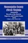 Monongalia County, (West) Virginia: Records of the District, Superior, and County Courts, Volume 4: 1800-1802 & 1810