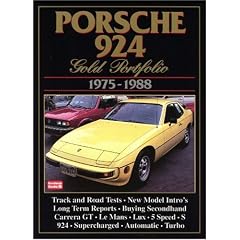 Porsche 924 Gold Portfolio 1975-1988 (Brooklands Road Test Books)