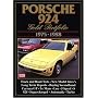 Porsche 924 Gold Portfolio 1975-1988 (Brooklands Road Test Books)
