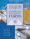 Home Builder Contracts & Construction Management Forms, 2nd Ed. - 086718616X