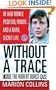 Without a Trace (St. Martin's True Crime Library)