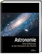 Astronomie: Eine Einführung in das Universum der Sterne