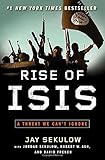 Rise of ISIS: A Threat We Can't Ignore