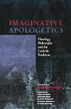 Imaginative Apologetics