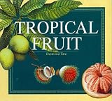 Tropical Fruit