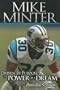 Mike Minter: Driven By Purpose The Power of a Dream
