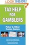 Tax Help for Gamblers: Poker & Other Casino Games (Gambling Theories Methods)