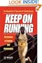 Keep on Running: The Science of Training and Performance