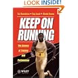 Keep on Running: The Science of Training and Performance by Eric Newsholme, Anthony Leech, and Glenda Duester