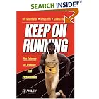 Click here to buy Keep on Running: The Science of Training and Performance by Eric Newsholme, Anthony Leech, and Glenda Duester.
