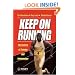 Keep on Running: The Science of Training and Performance