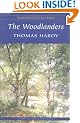 The Woodlanders (Wordsworth Classics)