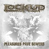 Pleasures Paves Sewers