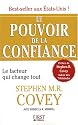 Le pouvoir de la confiance : Le facteur qui change tout