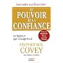 Le pouvoir de la confiance : Le facteur qui change tout
