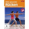 Vital - Mein gesunder R�cken: die besten �bungen f�r Kraft & Beweglichkeit