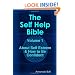 The Self Help Bible - Volume 1 About Self Esteem & How To Be Confident
