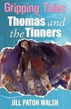 Thomas and the tinners