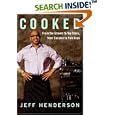 Cooked: From the Streets to the Stove, from Cocaine to Foie Gras