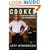 Cooked: From the Streets to the Stove, from Cocaine to Foie Gras