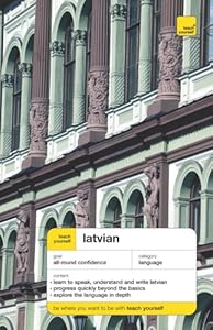 Teach Yourself Latvian Complete Teach Yourself Latvian Complete
