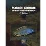 Malawi Cichlids in their Natural Habitat, New 4th Edition