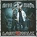 UGK, Last 2 Walk, 発売中