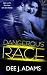 Dangerous Race
