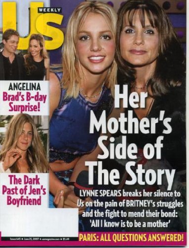 Us Weekly Magazine June 25, 2007 Britney Spears & Mother, Brad Pitt & Angelina Jolie, Jennifer Aniston