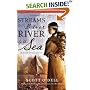 Streams to the River, River to the Sea